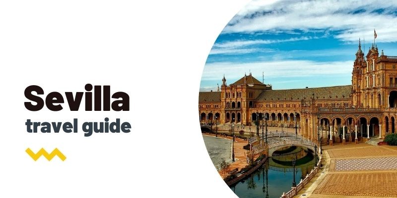 Travel guide: What to see and do in Seville