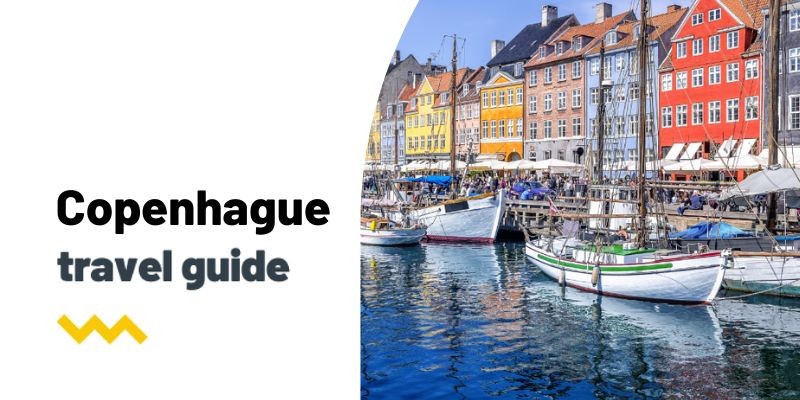 Travel guide: What to see and do in Copenhagen